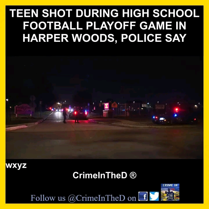 Harper Woods Teen Injured in Shooting During Chandler Park Academy Playoff Game